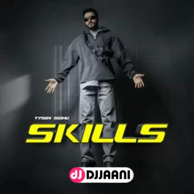 Skills Tyson Sidhu