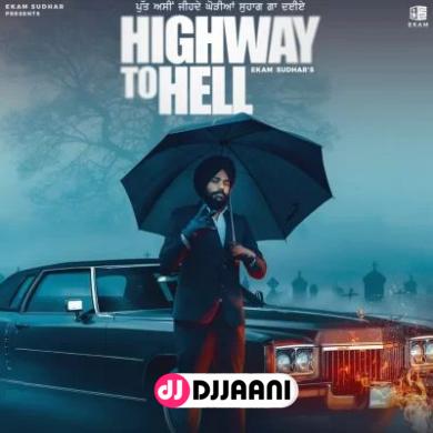 Highway To Hell  Ekam Sudhar