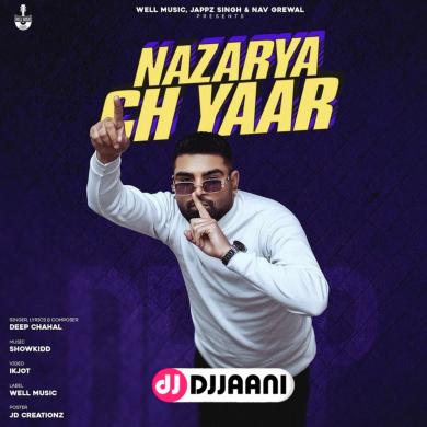 Nazarya Ch Yaar Deep Chahal