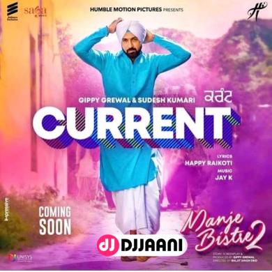 Current Gippy Grewal Ft Sudesh Kumari