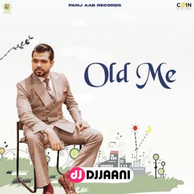 Old Me Arjan Dhillon