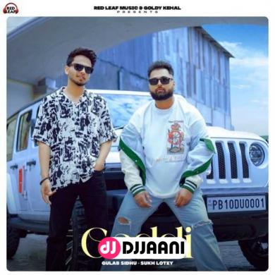 Gaddi Ft. Sukh Lotey Gulab Sidhu