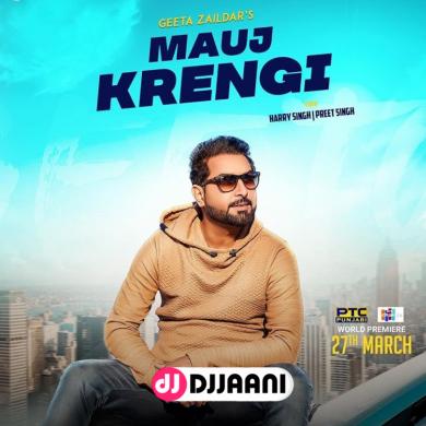 Mauj Krengi Geeta Zaildar