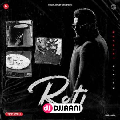 Roti (RFR Vol 1) Kulbir Jhinjer