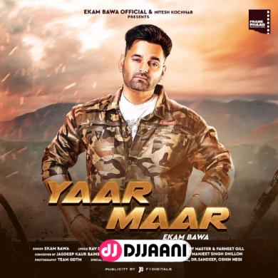 Yaar Maar Ekam Bawa