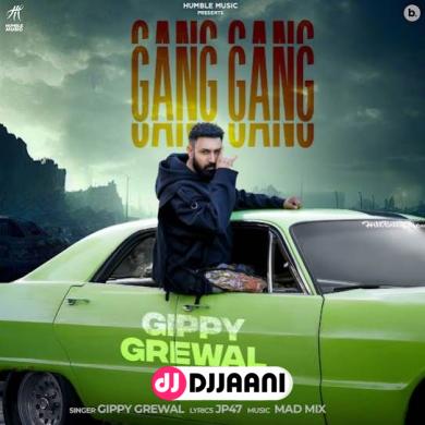 Gang Gang  Gippy Grewal