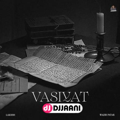 Vasiyat  Lakshh