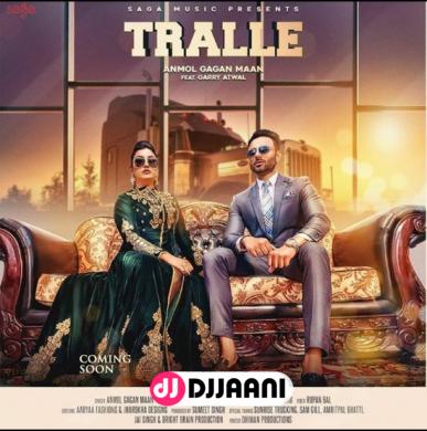 Tralle Anmol Gagan Maan