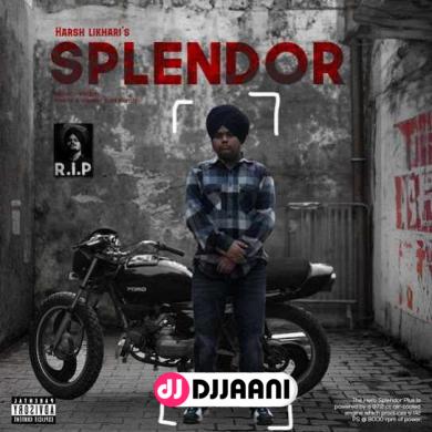 Splendor  Harsh Likhari