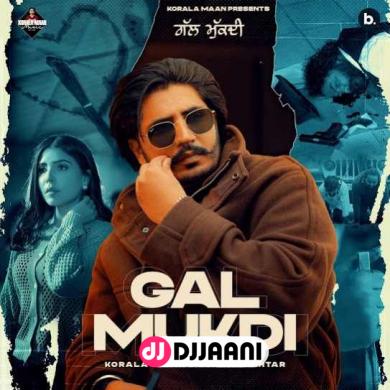 Gal Mukdi  Korala Maan
