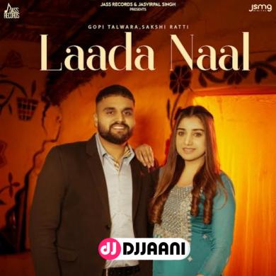 Laada Naal  Gopi Talwara