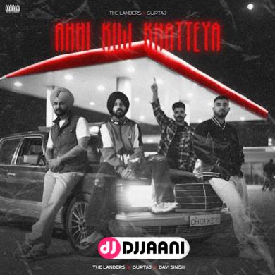 Ahhi Kuj Khatteya Gurtaj & Davi Singh song download Gurtaj