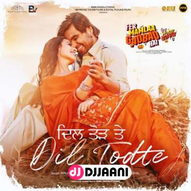 Dil Todte Ninja & Mannat Noor song download Ninja