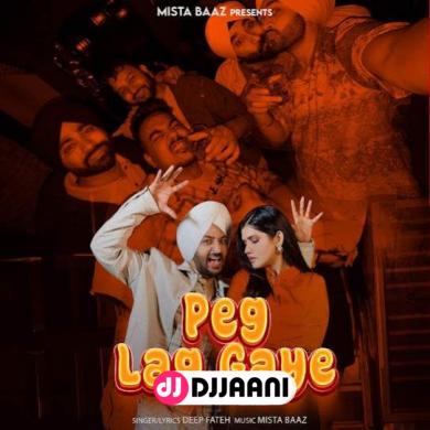 Peg Lag Gye  Deep Fateh