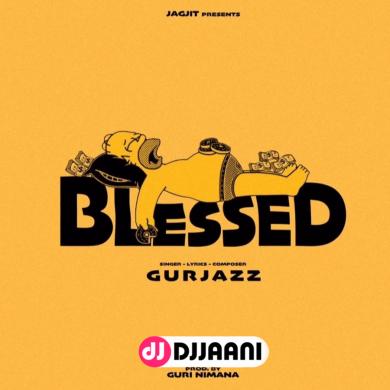 Blessed Gurjazz