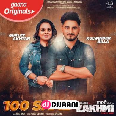 100 Saal Kulwinder Billa & Gurlej Akhtar