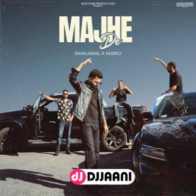Majhe De  Dhaliwal