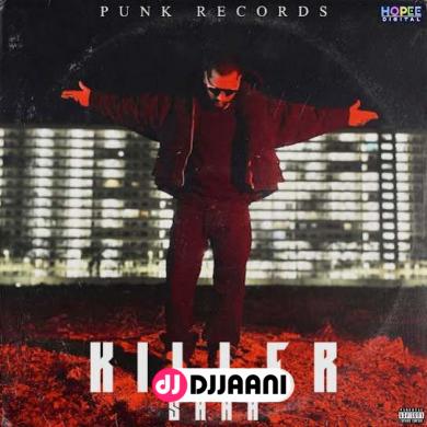 Killer  SHAH