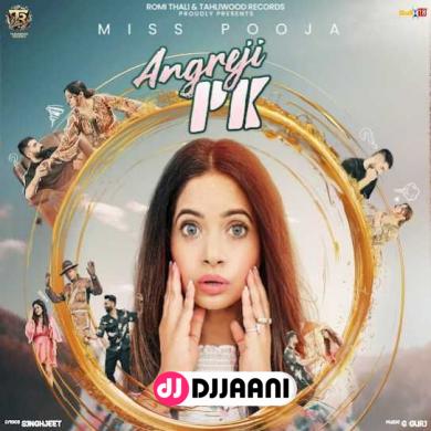 Angreji PK  Miss Pooja