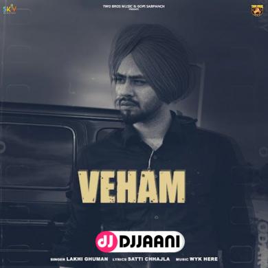 Veham  Lakhi Ghuman