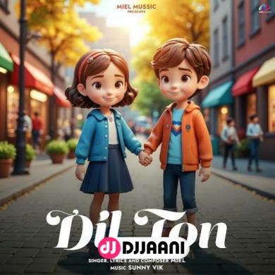 Dil Ton  Miel