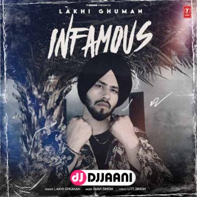 Infamous  Lakhi Ghuman