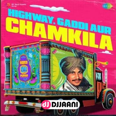 Lal Pari Amar Singh Chamkila & Amarjot Kaur