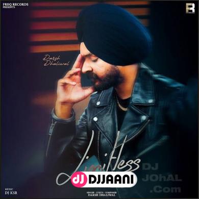 Limitless  Darsh Dhaliwal