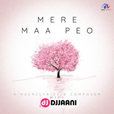 Mere Maa Peo  Miel