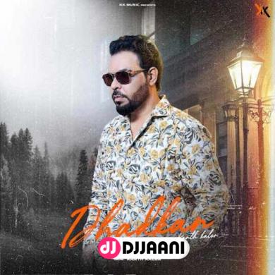 Dhadkan  Kanth Kaler