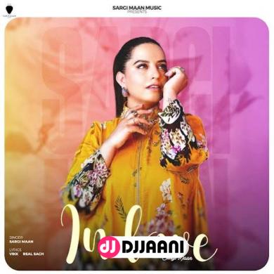 In Love  Sargi Maan