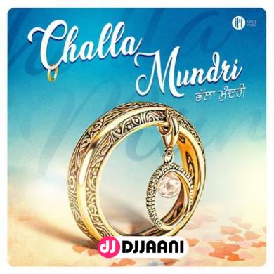 Challa Mundri  Shivjot