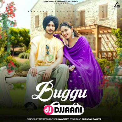 Buggu Oye 2  Navjeet