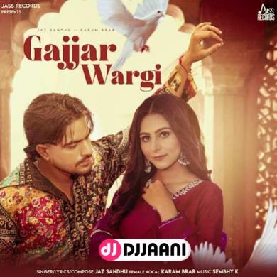 Gajjar Wargi  Jaz Sandhu