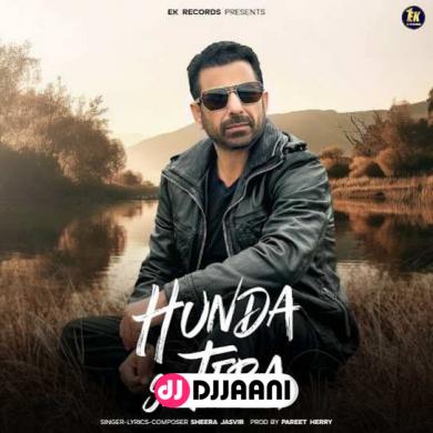 Hunda Si Tera  Sheera Jasvir