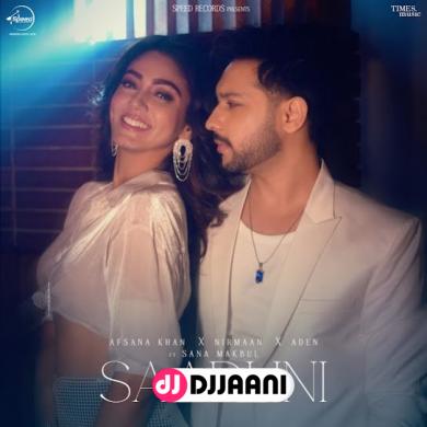 Saadhni Afsana Khan & Nirmaan song download