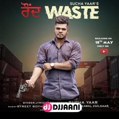 Round Waste Sucha Yaar