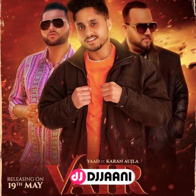 Vair Yaad Ft Karan Aujla