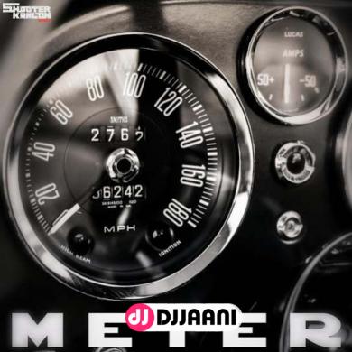Meter Ft. Guri Lahoria  Shooter Kahlon