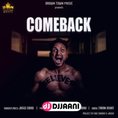 Comeback Jaggi Sidhu