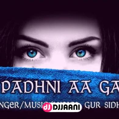 Akh Padhni Aa Gai Ae Gur Sidhu