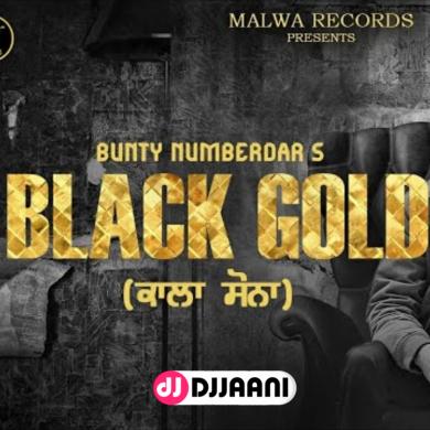 Black Gold Bunty Numberdar
