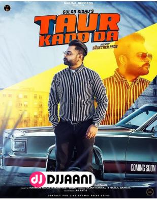 Taur Kadd Da Gulab Sidhu