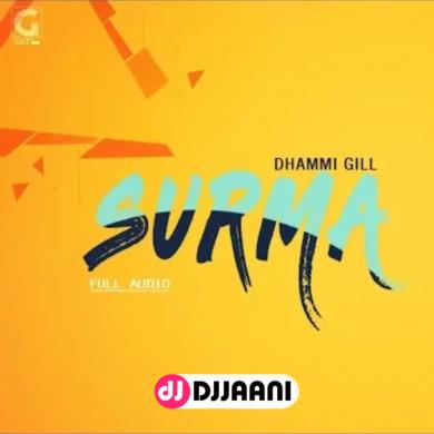 Surma Dhammi Gill