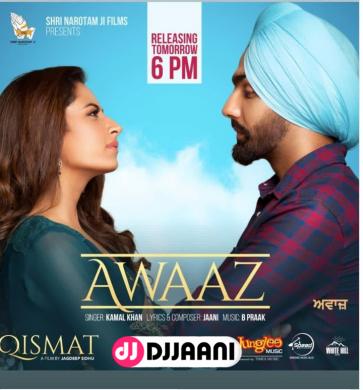Awaaz Ammy Virk | Kamal Khan Ft Sargun Mehta