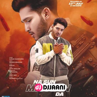 Na Sun Mitran Da Karan Randhawa