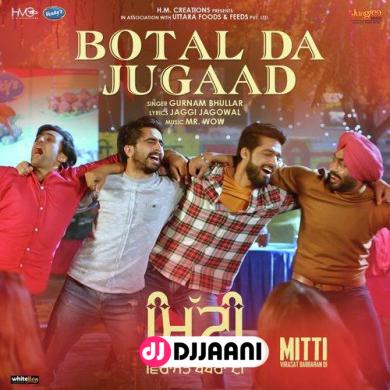 Botal Da Jugaad Gurnam Bhullar