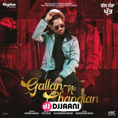 Gallan Na Changian Gurshabad