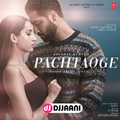 Pachtaoge Arijit Singh