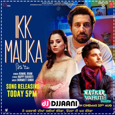 Ikk Mauka Kamal Khan